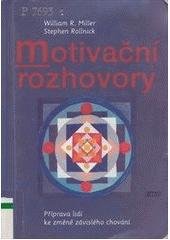 kniha Motivační rozhovory příprava lidí ke změně závislého chování, Sdružení SCAN 2003