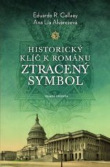 kniha Historický klíč k románu Ztracený symbol, Mladá fronta 2010