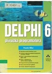 kniha Delphi 6 příručka programátora, Grada 2002