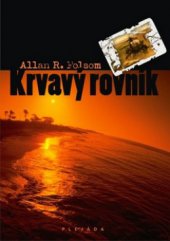 kniha Krvavý rovník, Plejáda 2011