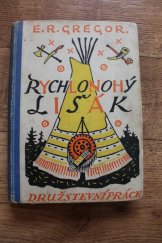 kniha Rychlonohý Lišák, Družstevní práce 1946