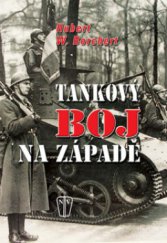 kniha Tankový boj na západě, Naše vojsko 2008