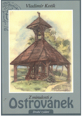 kniha Z minulosti Ostrovánek, Obec Ostrovánky 2011