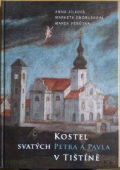 kniha Kostel svatých Petra a Pavla v Tištíně, Oberon 2017