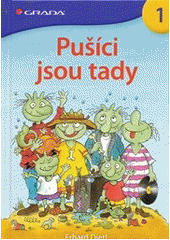 kniha Pušíci jsou tady, Grada 2013