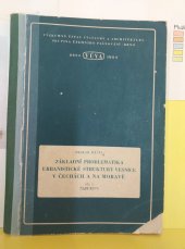 kniha Základní problematika urbanistické struktury vesnice v Čechách a na Moravě. Díl 1., Výzkumný ústav výstavby a architektury 1954