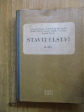 kniha Stavitelství 2. [díl] učební text pro 2. ročník průmyslových škol stavebních., SNTL 1960