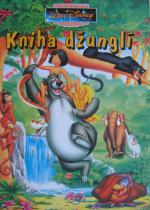 kniha Kniha džunglí podle Rudyarda Kiplinga : Mauglího dobrodružství, Fortuna Libri 1997