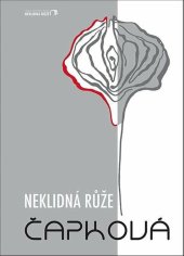 kniha Neklidná růže, Neklidná růže 2024