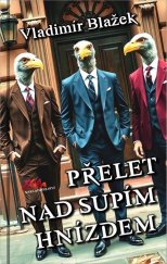 kniha Přelet nad supím hnízdem, Nakladatelství MaHa 2025