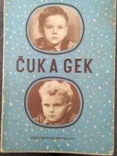 kniha Čuk a Gek, SPN 1960