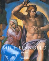 kniha Michelangelo 1475-1564, Slovart 2003