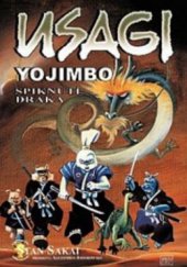 kniha Usagi Yojimbo 4. - Spiknutí draka, Crew 2008