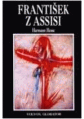 kniha František z Assisi, Volvox Globator 1998