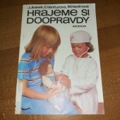 kniha Hrajeme si doopravdy, Avicenum 1990