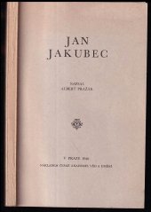 kniha Jan Jakubec, Česká akademie věd a umění 1940