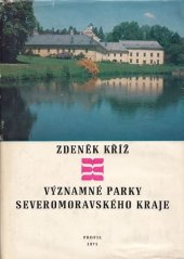 kniha Významné parky Severomoravského kraje, Profil 1971