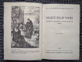 kniha Svatý Filip Neri, apoštol mládeže a reformátor Říma, Brněnská tiskárna 1948
