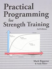 kniha Practical Programming for Strength Training, The Aasgaard Company 2014