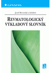 kniha Revmatologický výkladový slovník, Grada 2006