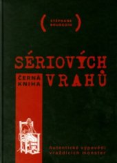 kniha Černá kniha sériových vrahů, XYZ 2005