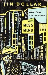kniha Američané v Petrohradě aneb Mess Mend, Svět sovětů 1956