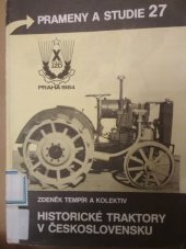 kniha Historické traktory v Československu, Zemědělské muzeum 1984