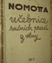 kniha Nomotta učebnice ručních prací z vlny díl 1., Schachenmayr 1935