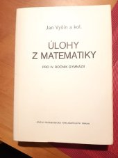 kniha Úlohy z matematiky pro 4. ročník gymnázií, SPN 1978