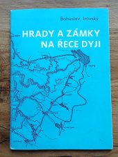 kniha Hrady a zámky na řece Dyji, Druž. agentura Znojemia 1990