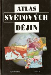 kniha Atlas světových dějin, Knižní klub 1999