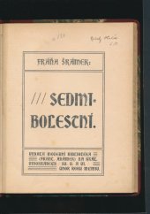 kniha Sedmibolestní, Moderní bibliotéka 1904