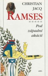 kniha Ramses 5. - Pod západní akácií, Alpress 1998