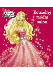 kniha Kouzelný módní salon, Egmont 2010