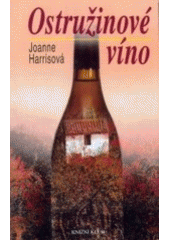 kniha Ostružinové víno, Knižní klub 2007