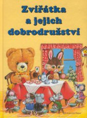 kniha Zvířátka a jejich dobrodružství, Fortuna Libri 2002