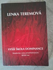 kniha Vyšší škola dominance, Severin 2025
