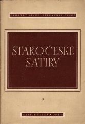 kniha Staročeské satiry, Matice česká 1947
