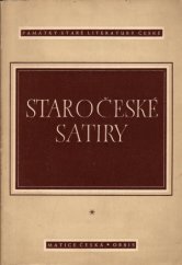 kniha Staročeské satiry, Matice česká 1947