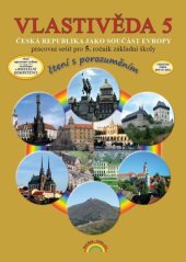kniha Vlastivěda 5 Česká republika jako součást Evropy, Nakladatelství Nová škola Brno 2025