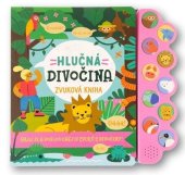 kniha Hlučná divočina Zvuková kniha, Svojtka 2023