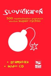 kniha Slovíčkareň + CD 500 najdôležitejších anglických slovíčok super-rýchlo, Mikula 2013