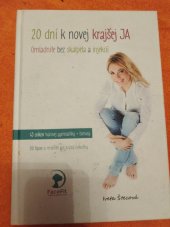 kniha 20 dní k novej krajšej ja, Equilibria 2016