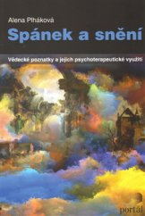 kniha Spánek a snění Vědecké poznatky a jejich psychoterapeutické využití, Portál 2013