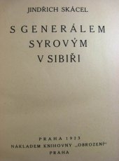 kniha S generálem Syrovým v Sibiři, Osvobození 1923