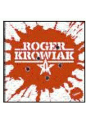 kniha Roger Krowiak, Petrov 2004