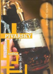 kniha Pivařský labyrint světa a ráj srdce, Tilia 2002