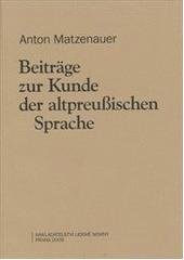 kniha Beiträge zur Kunde der altpreußischen Sprache, Nakladatelství Lidové noviny 2009