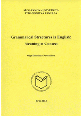 kniha Grammatical structures in English: meaning in context, Masarykova univerzita 2012