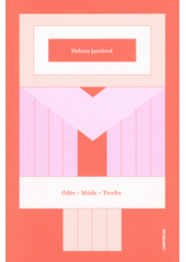 kniha Oděv, móda, tvorba, UMPRUM 2020